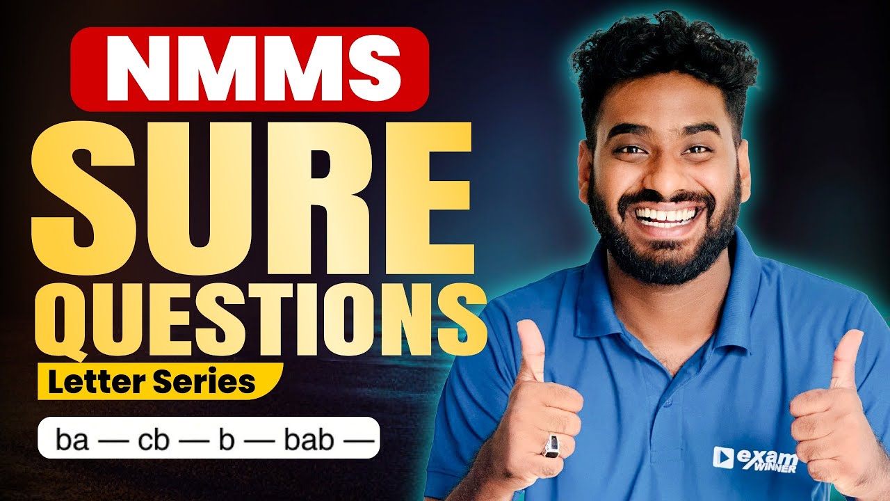 NMMS EXAM 2025-26 | MAT | LETTER SERIES | SURE QUESTIONS | EXAM WINNER