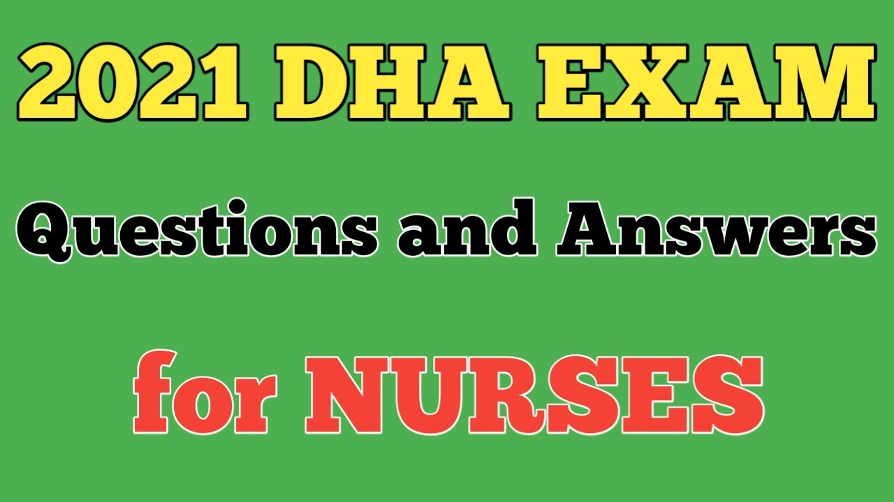 2021 DHA Exam Questions & Answers for Nurses|2021 nursing question bank| dha exam questions 2021