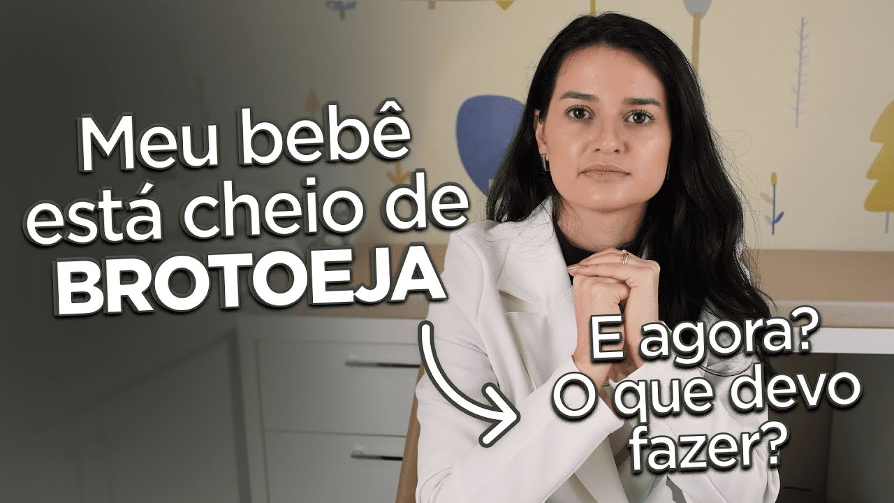 BROTOEJA | O que está causando? Como fazer parar?