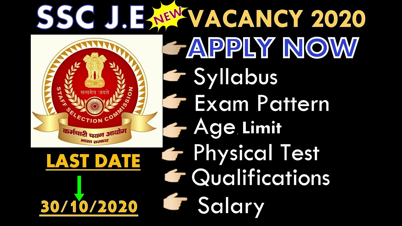 SSC JE 2020 VACANCY APPLY NOW Mechanical,Elect, Civil All Details,Exam pattern,syllabus,Age limit
