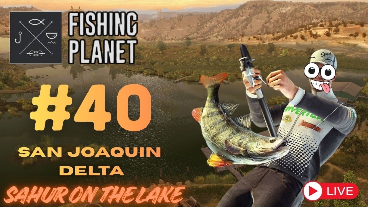[LIVE] SAHUR ON THE LAKE - DAY 12 | Fishing Planet Indonesia PS5 Live [ID/EN]