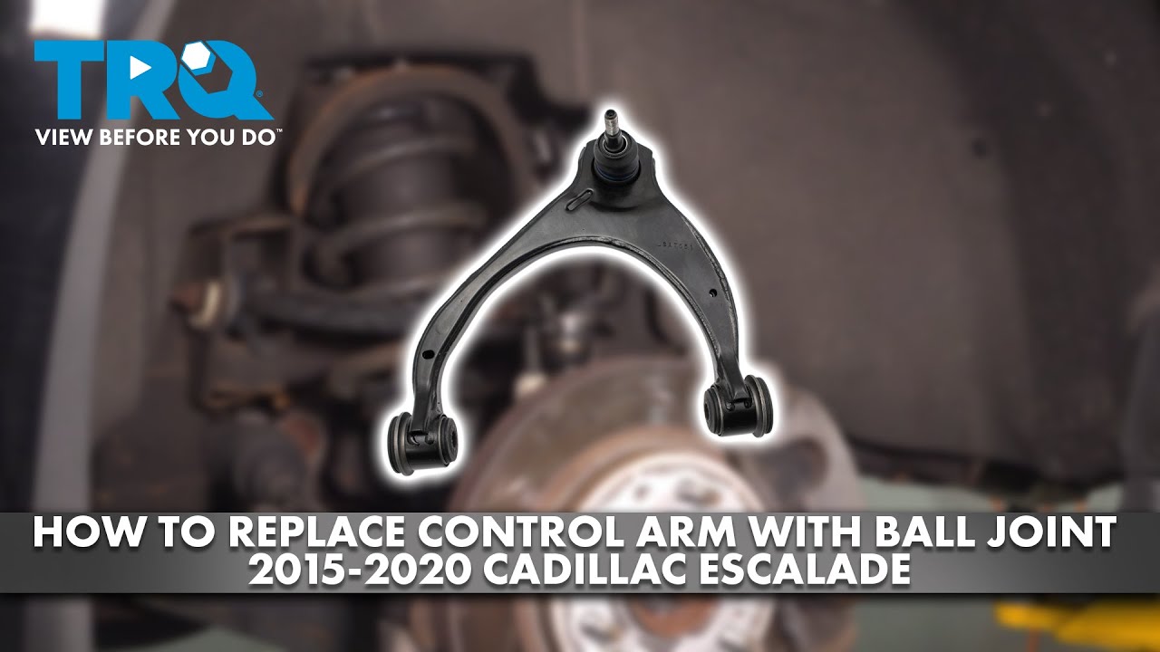 How to Replace Upper Control Arms with Ball Joint 2015-2020 Cadillac Escalade