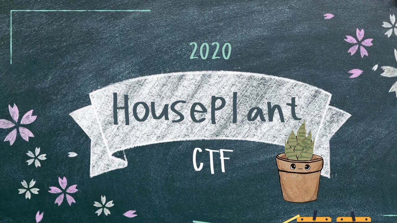 [CTF write up] Houseplant ctf 2020 | Beginner | cryptography