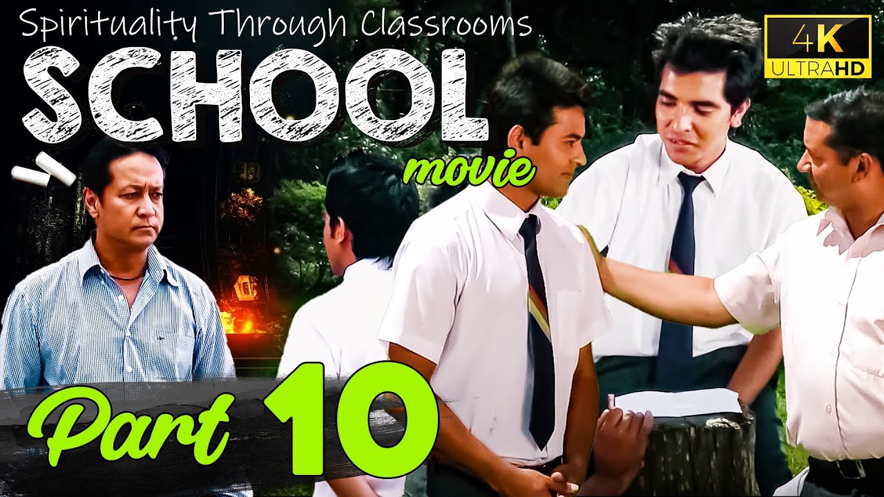 New Nepali Full Movie PART 10 -  SCHOOL(स्कुल) || Bijay Lama, Nir Shah || Virgo TV Nepal Official