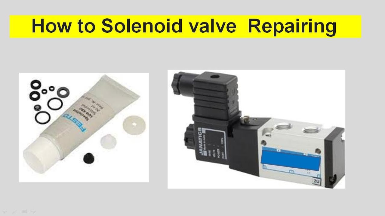 how to repair solenoid valve.