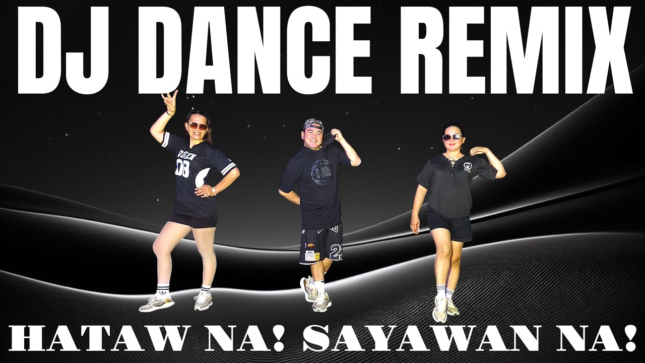 Dj DANCE remix | dance workout | simple dance | dance fitness - Zumba | easy dance workout