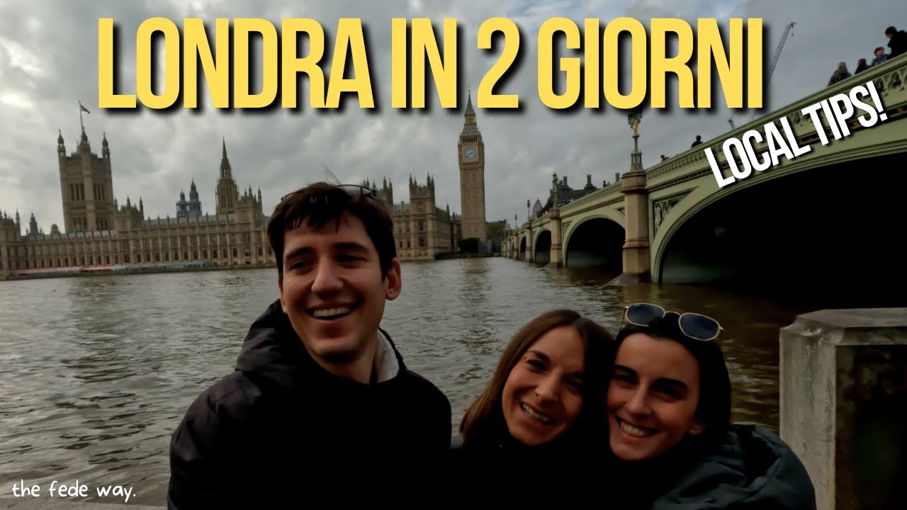Cosa vedere a Londra in 2 giorni (tra grandi classici e local tips)