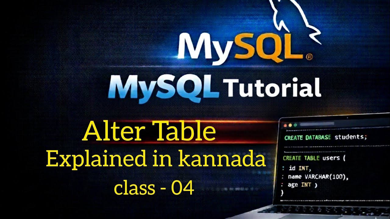 ALTER Table in MySQL | ALTER Command Tutorial in Kannada Rename Column Table Modify Data #sqlkannada