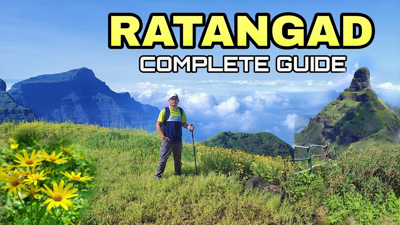 Ratangad Fort Trek | Complete Information | The Jewel of Sahyadri | How to Reach | किल्ले रतनगड