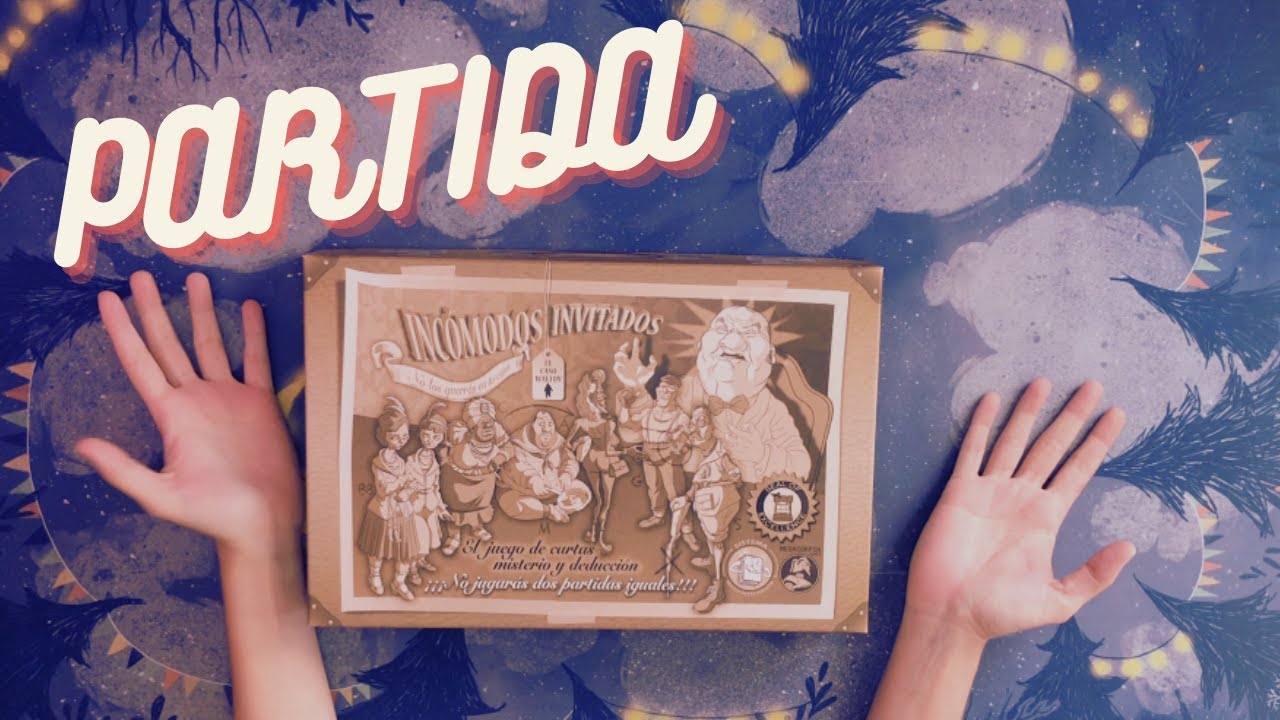 PARTIDA INCÓMODOS INVITADOS (Solitario) | Juego de mesa de deducción