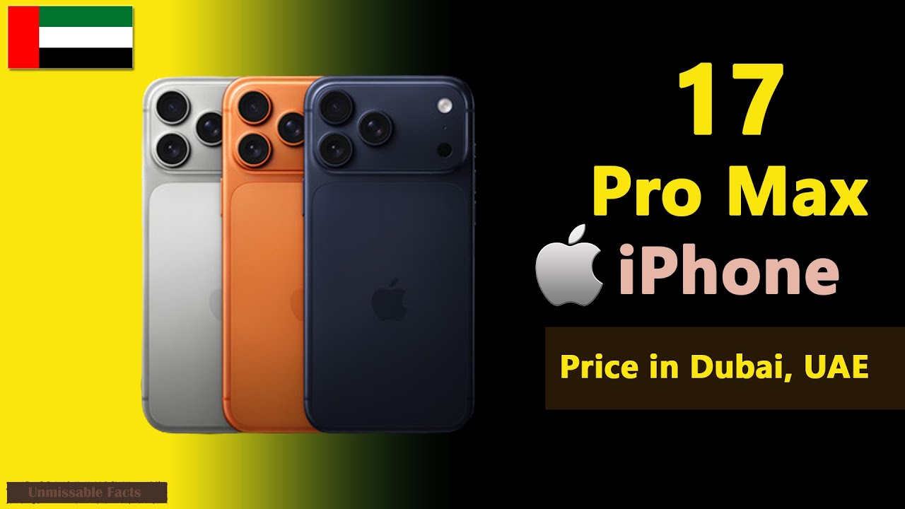 Цена iPhone 17 Pro Max в Дубае, ОАЭ