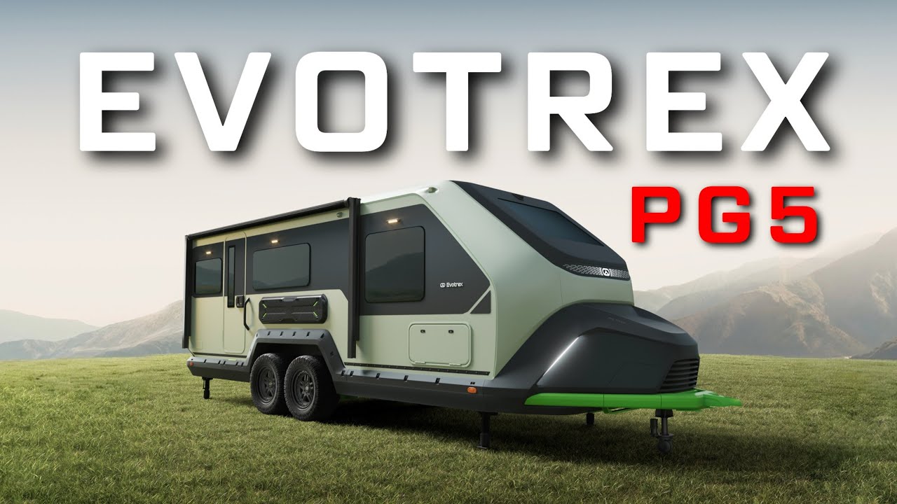 This Futuristic Travel Trailer Makes Its Own Electricity - Evotrex PG5