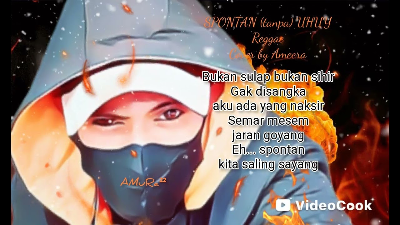SPONTAN tanpa UHUY Reggae Cover By Ameera