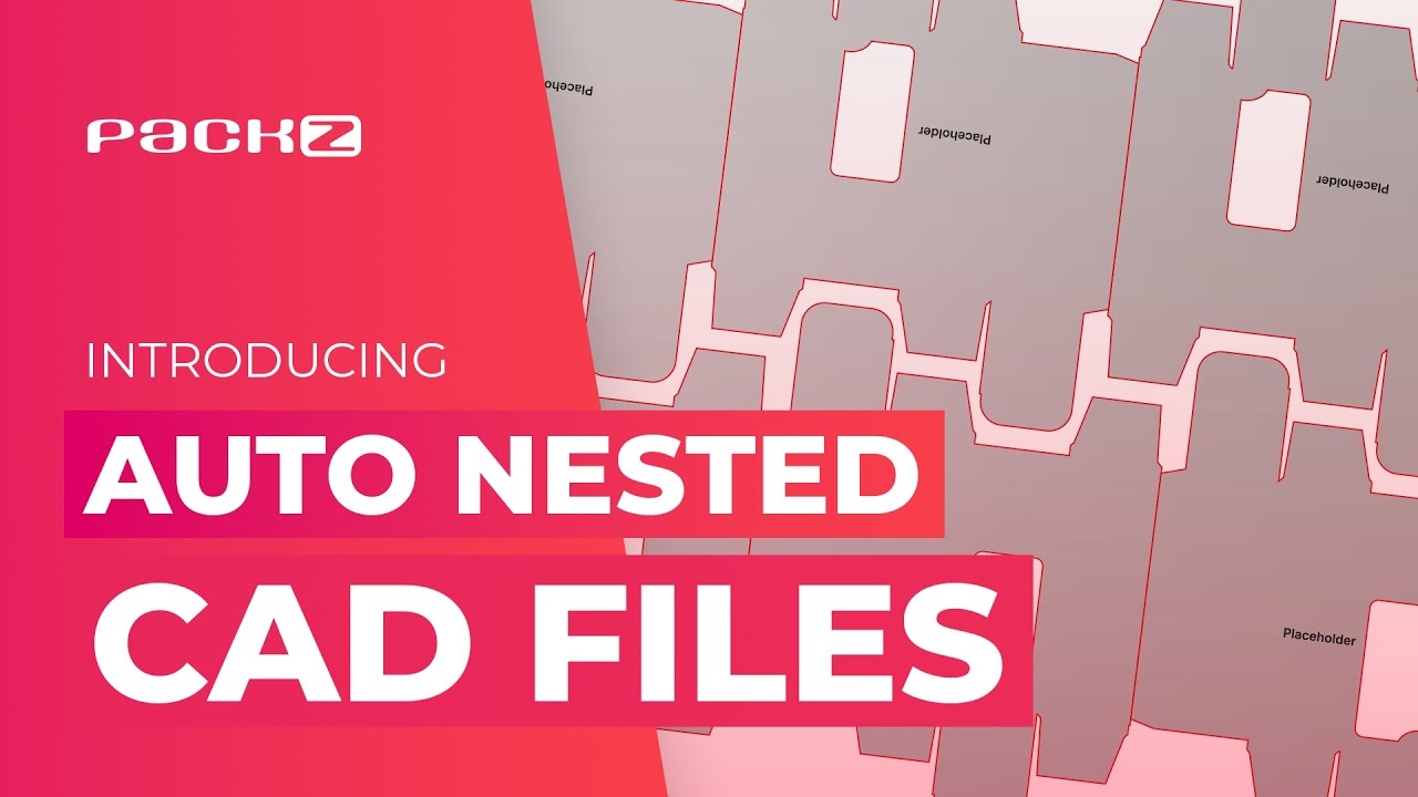 Auto Nest CAD Files from EngView into PACKZ!
