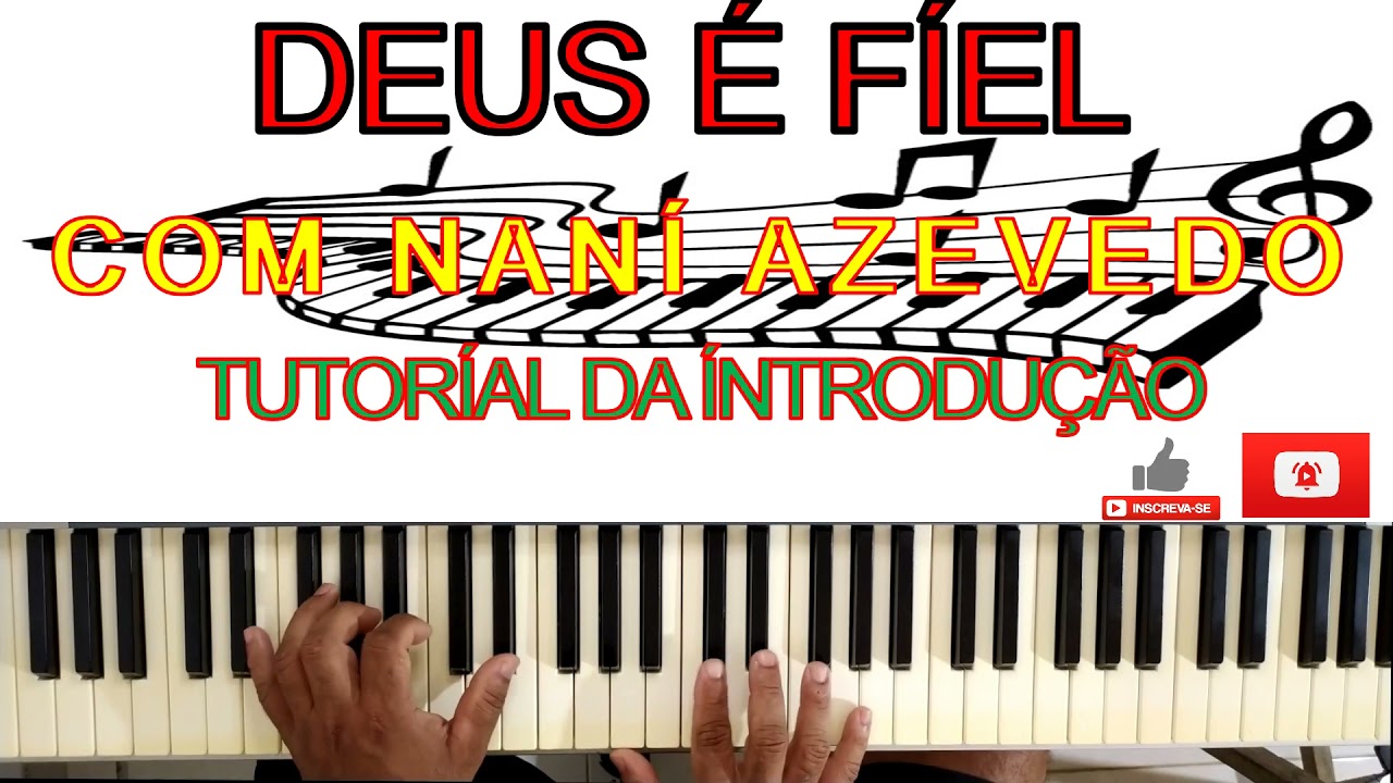 DEUS É FÍEL COM NANÍ AZEVEDO#TUTORÍAL DA ÍNTRODUÇÃO🙏