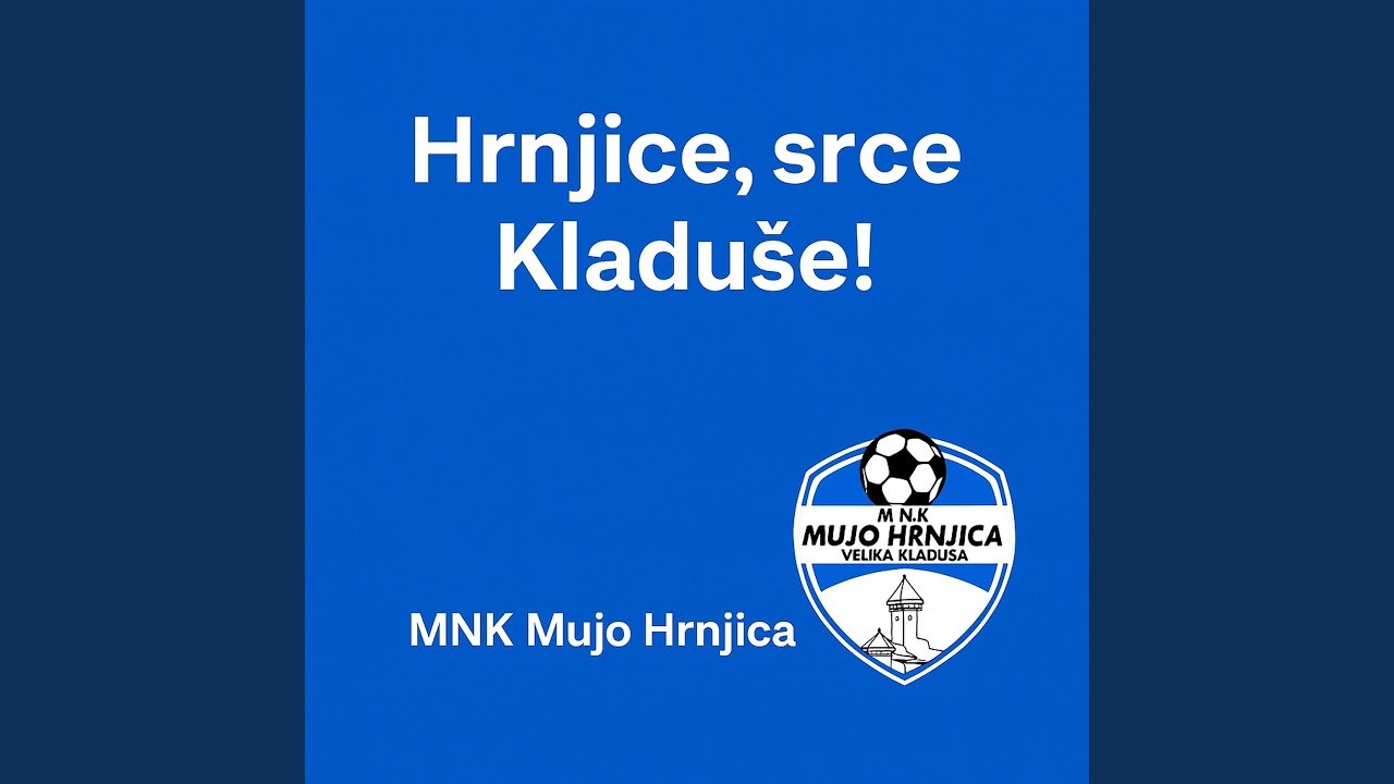 Hrnjice, srce Kladuše!