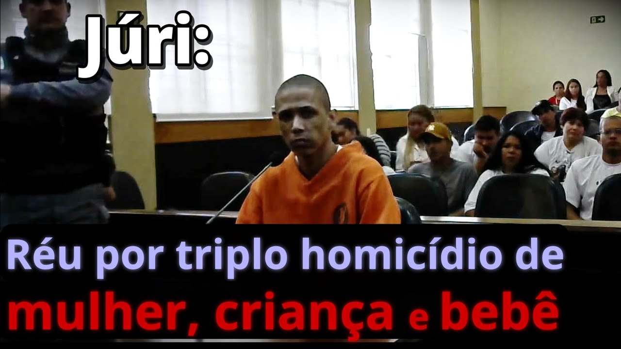 ►Júri: Réu que matou mulher e seus filhos diz que 