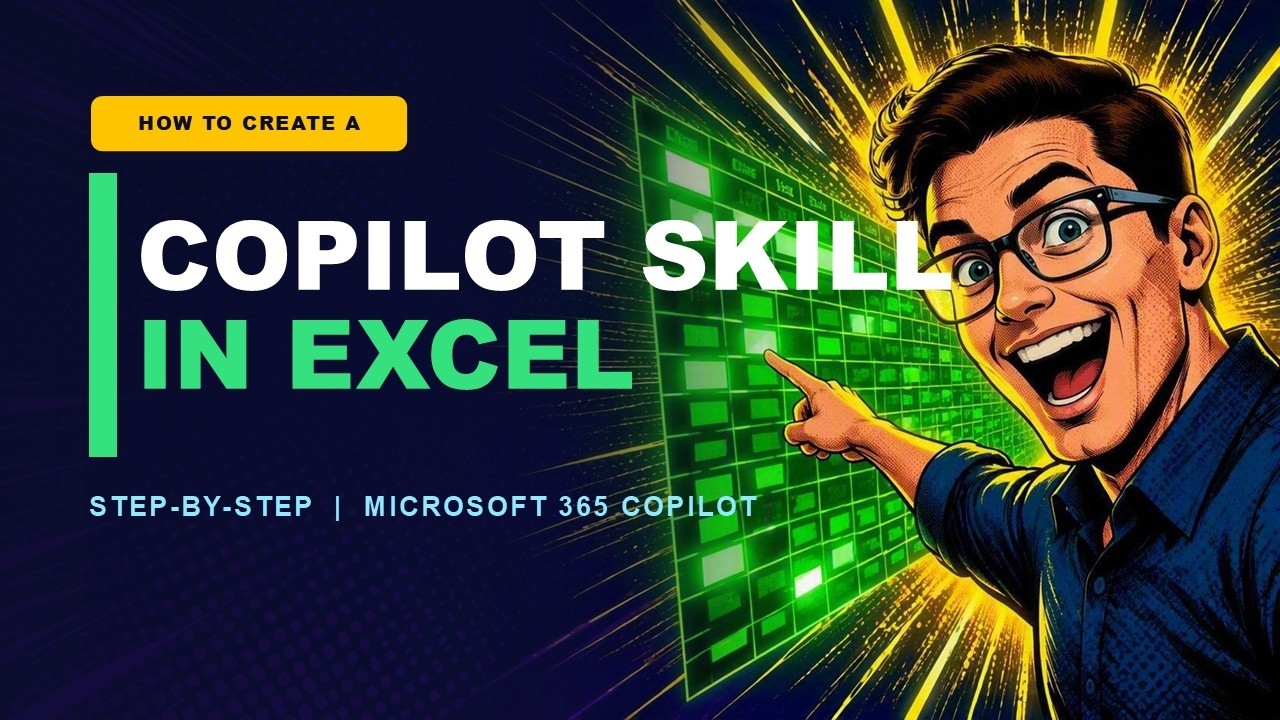 Как создавать свои собственные навыки Copilot в Excel и работать эффективнее