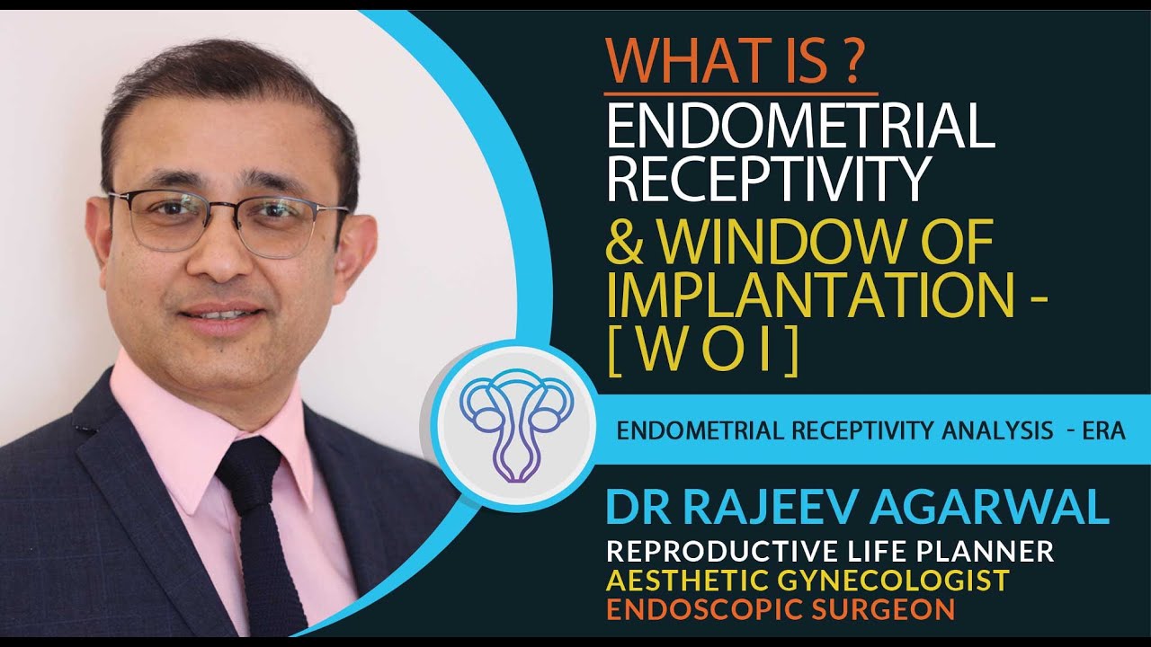 WHY IS ENDOMETRIAL RECEPTIVITY ANALYSIS -  ERA - RECOMMENDED IN IVF