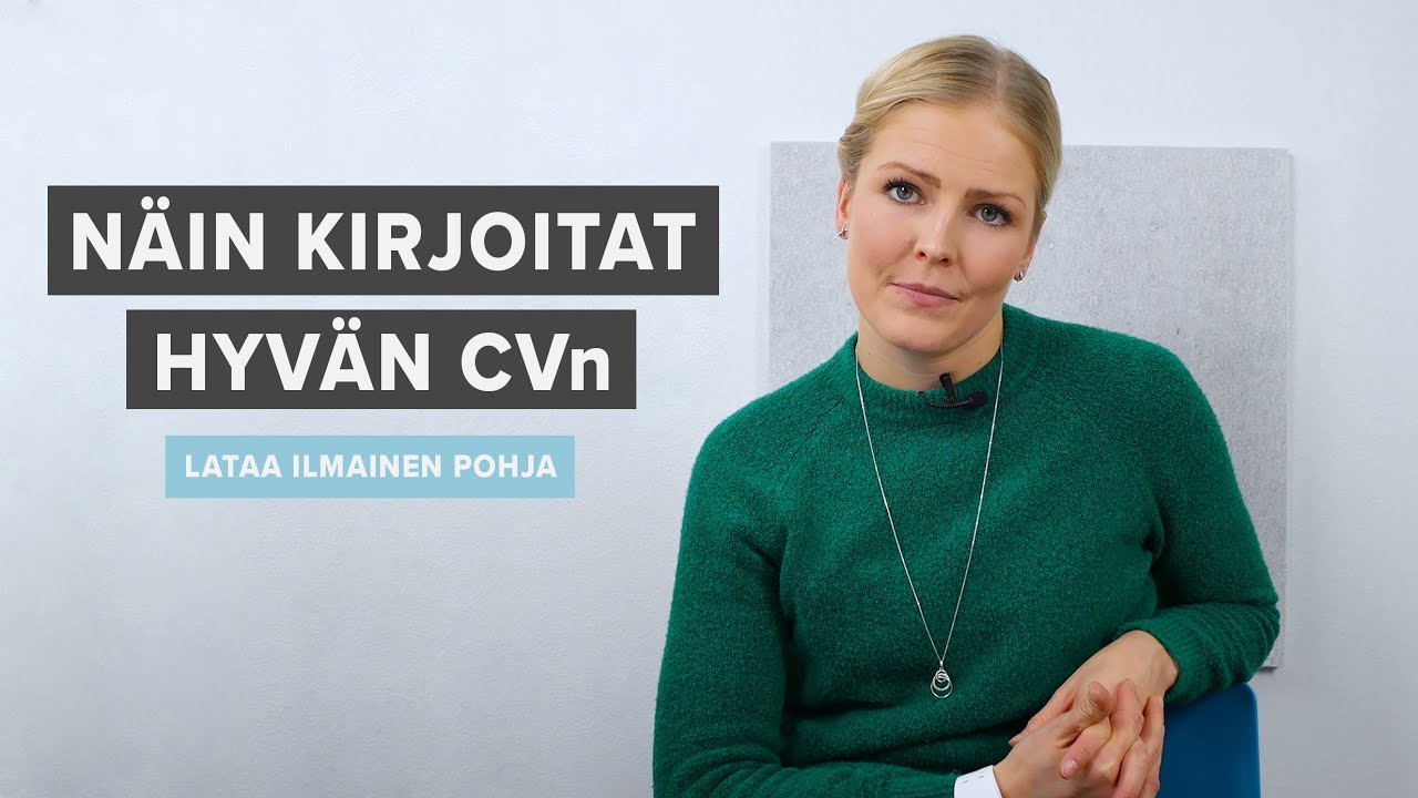 Näin kirjoitat hyvän CVn (tutoriaali + ilmainen pohja)