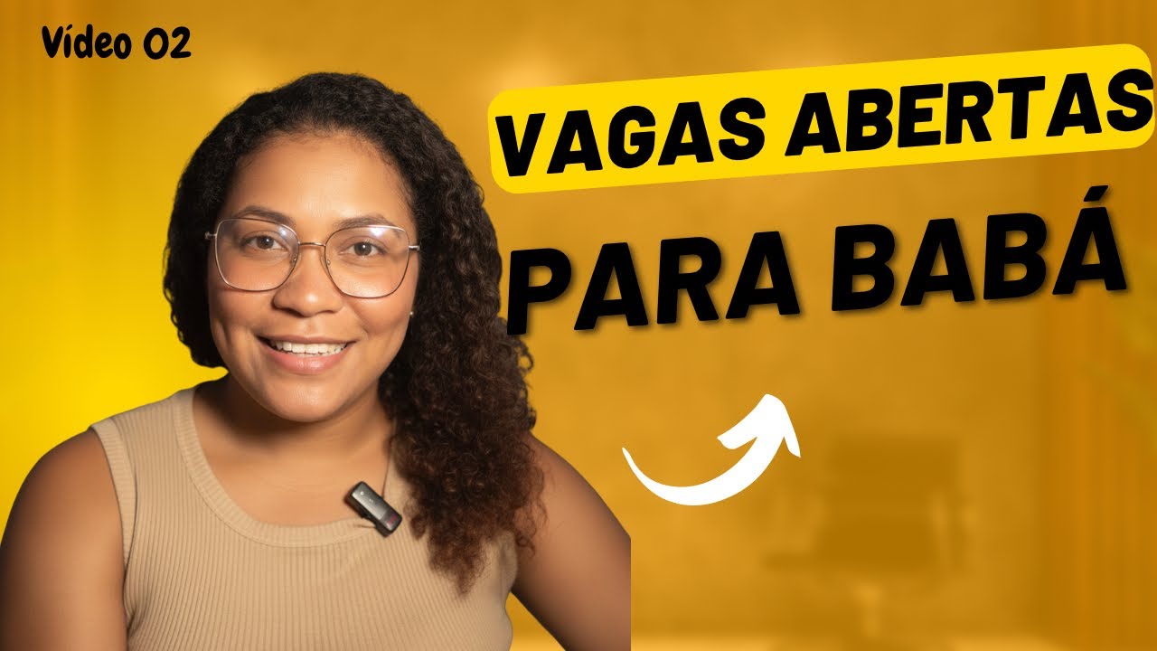Babá nota 10 / vagas abertas /Dicas pra se tornar uma excelente babá 