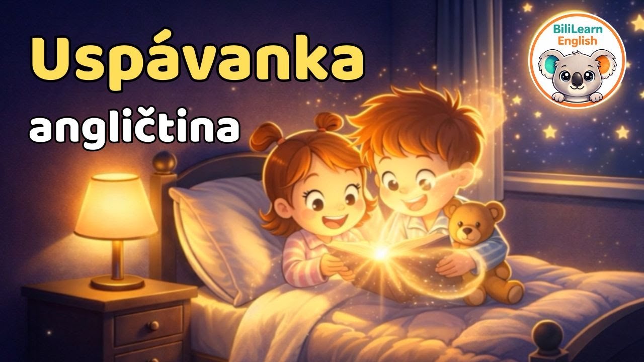 Uspávanka🌙 Angličtina pre deti (Good Night Song) | BiliLearn English