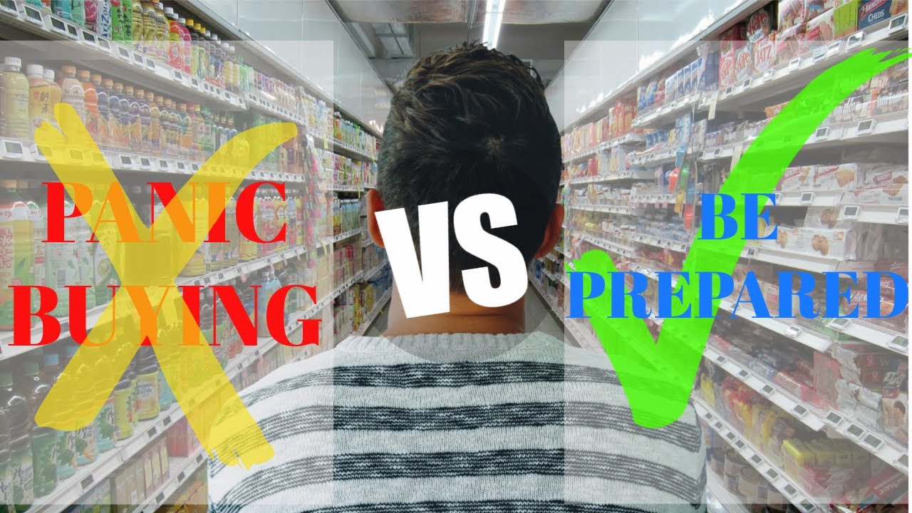 Panic Buying VS Being Prepared during Food Shortages