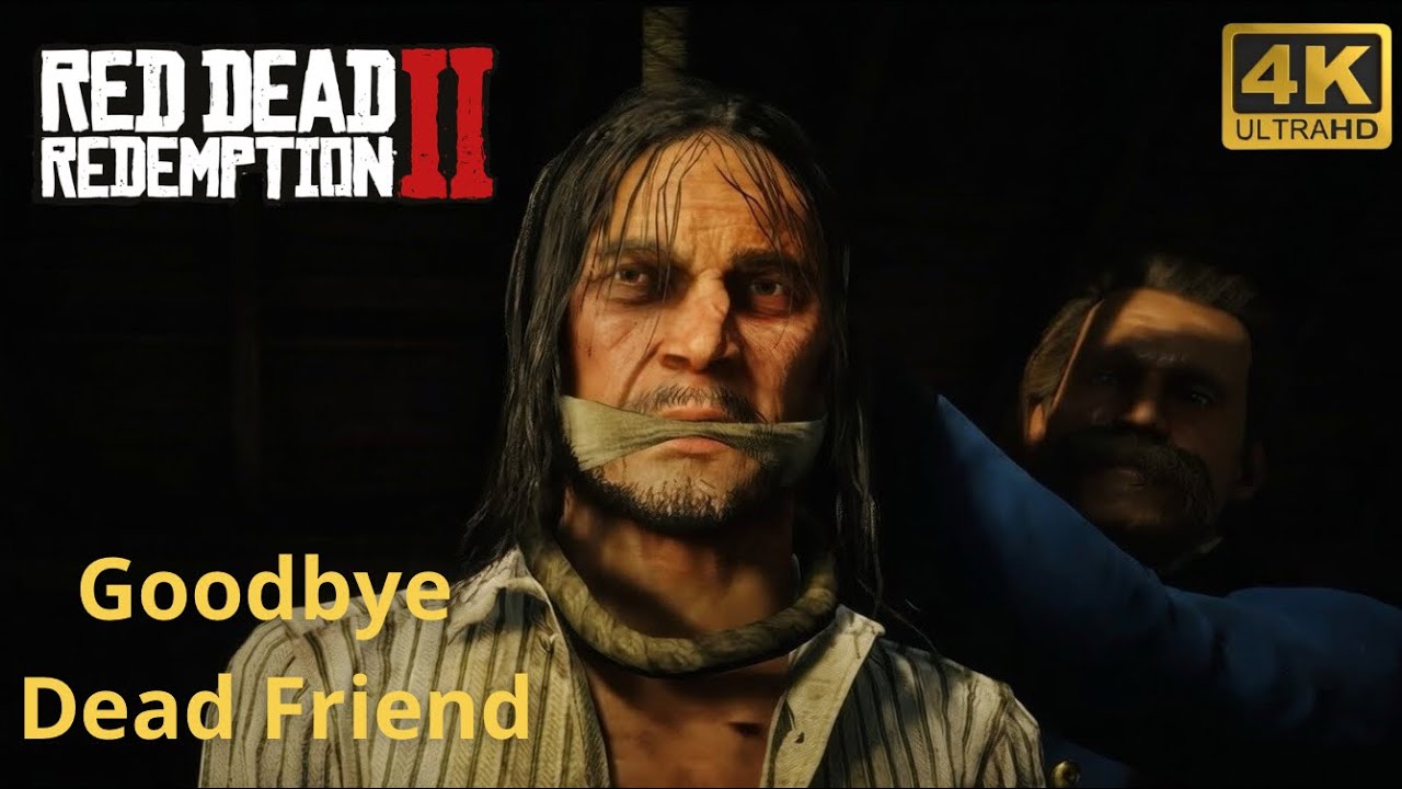 Red Dead Redemption - Goodbye Dear Friend | No Commentary Walkthrough #66 | RTX 3070 |