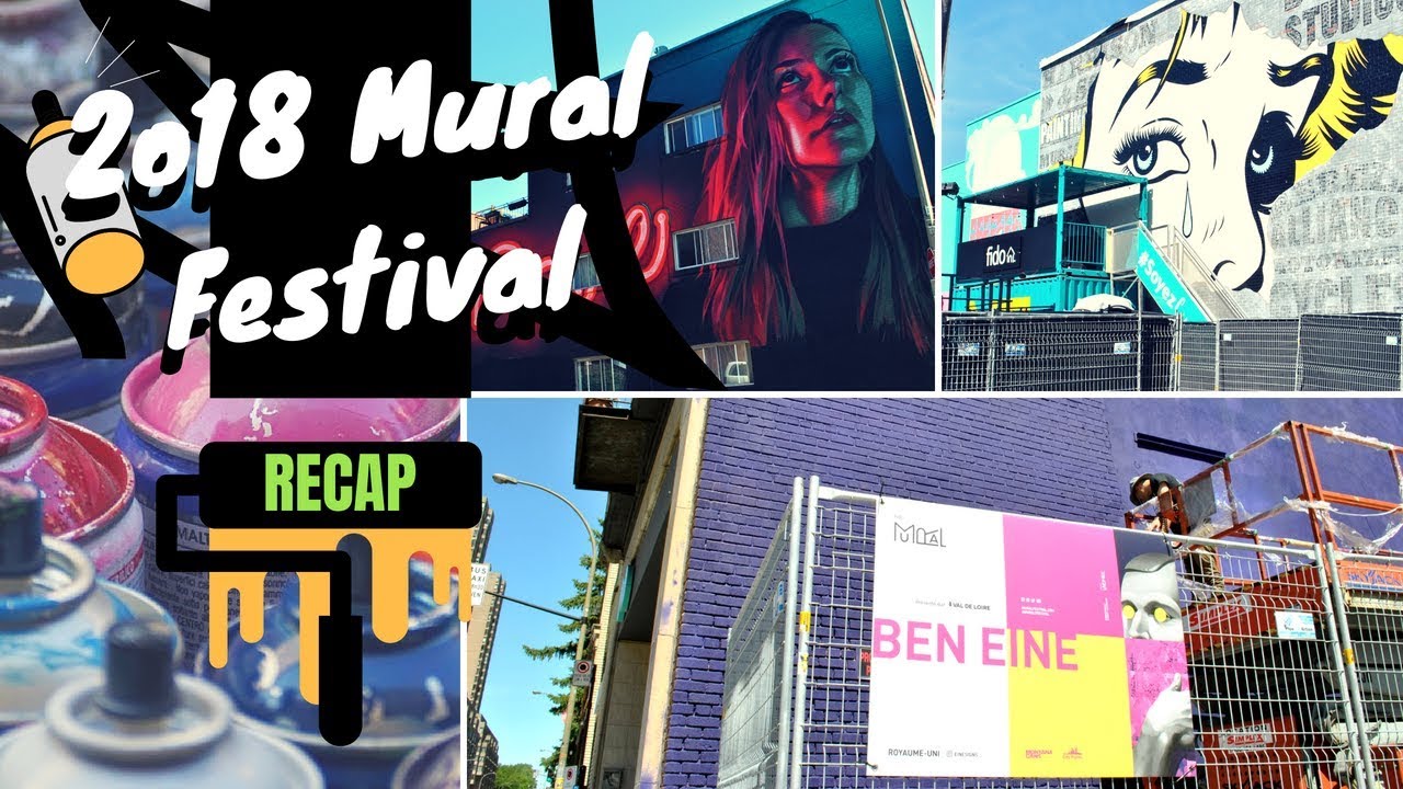 Mural Festival 2018 - Best Street Art of Montreal