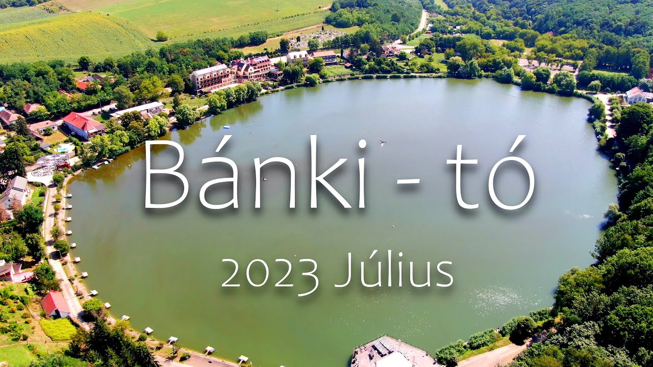 Bánki - tó   / Nógrád - Megye 2023 Július /