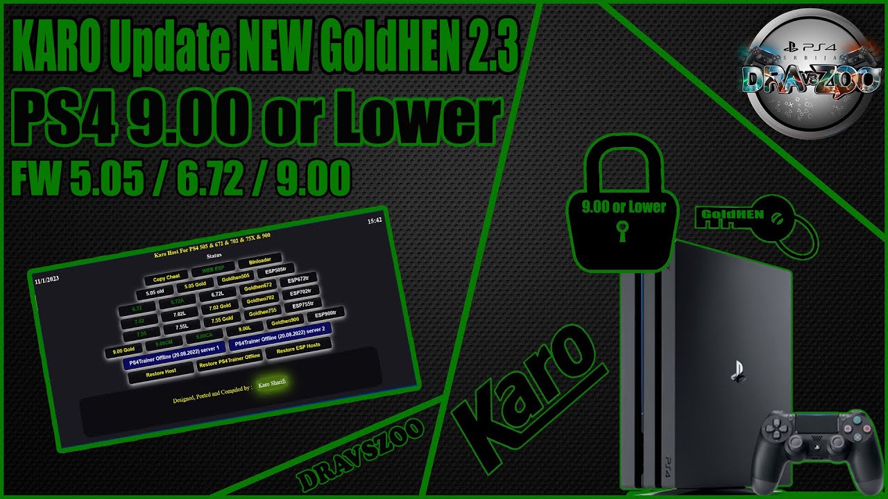 KARO Update HOST whit new GoldHEN v2.3 for PS4 FW 9.00 / 6.72 / 5.05