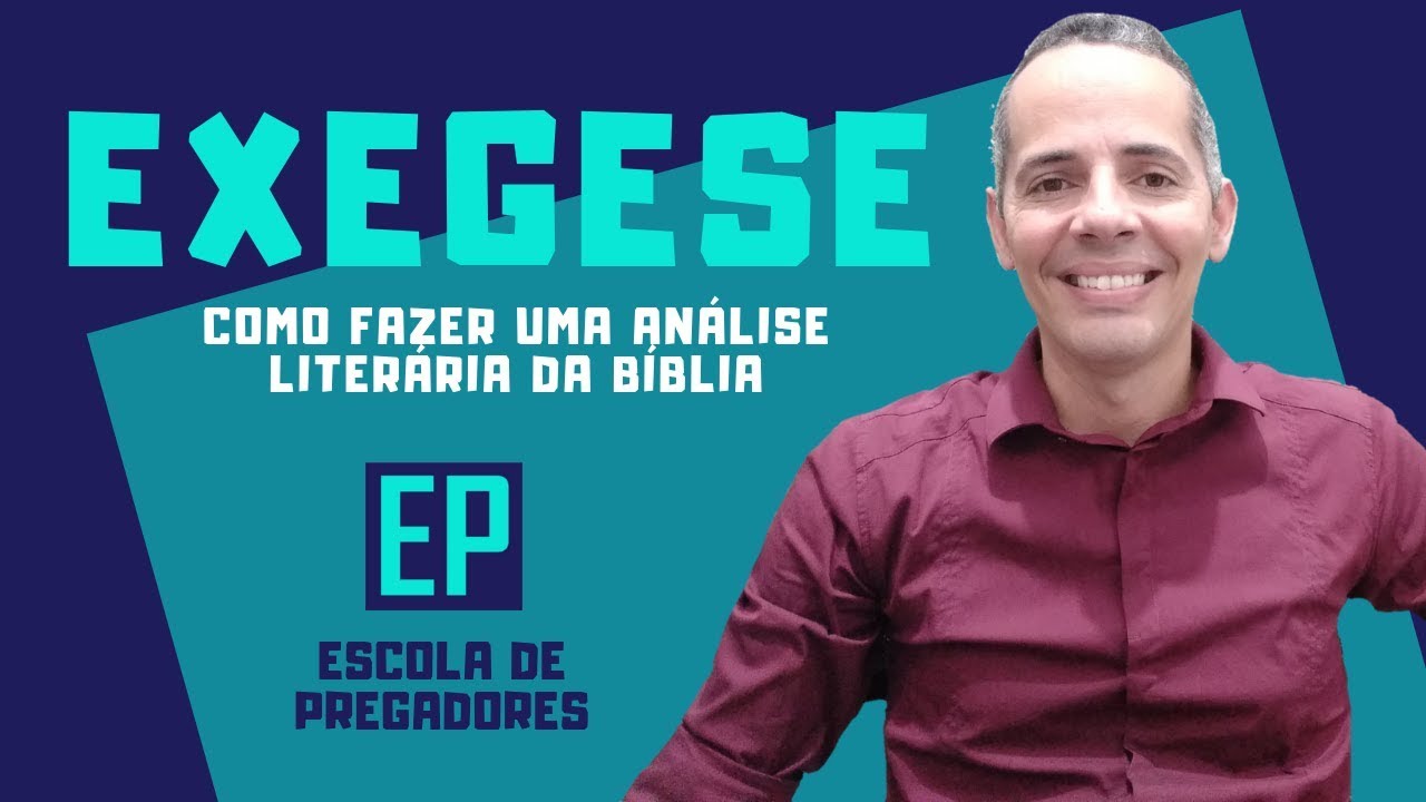 COMO FAZER uma ANÁLISE LITERÁRIA DA BÍBLIA