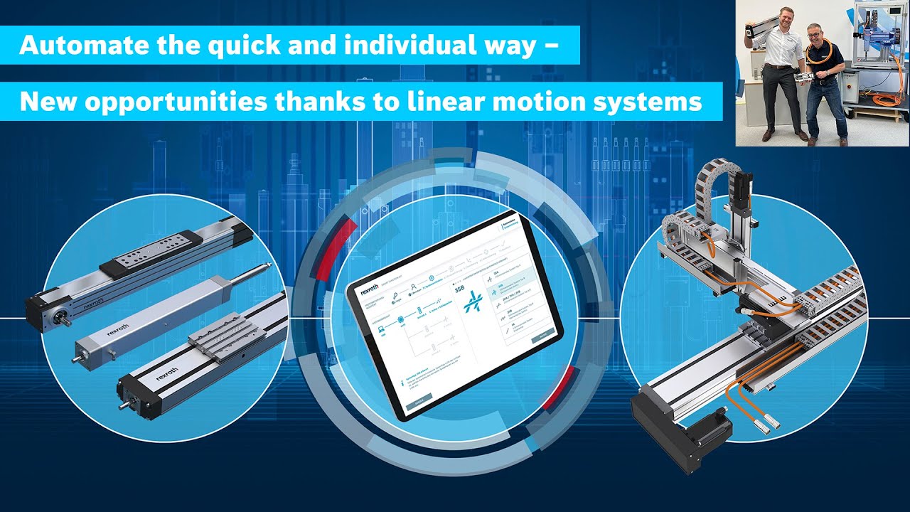 [EN] Bosch Rexroth: Web seminar - Automate the quick and individual way with linear motion systems