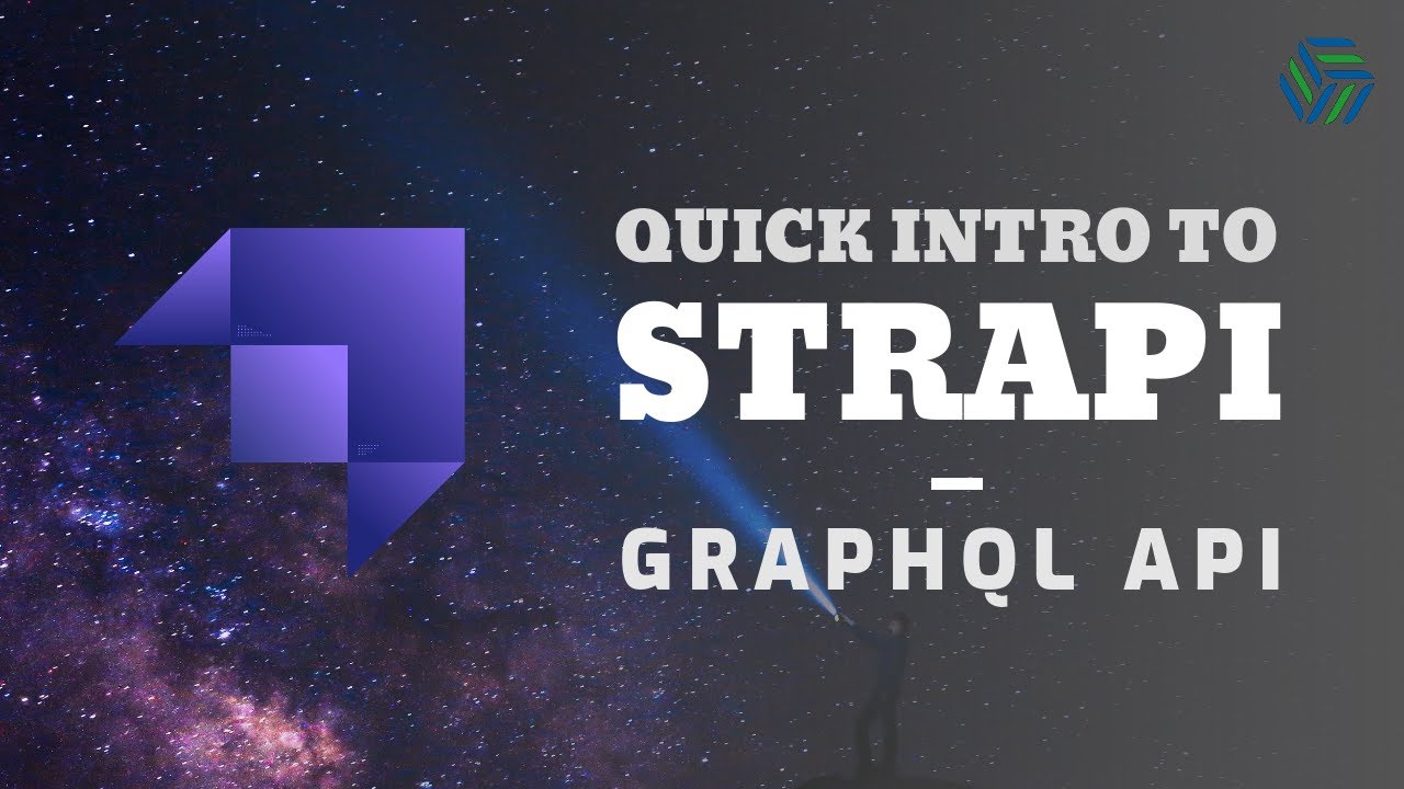 Strapi Headless CMS | GraphQL API