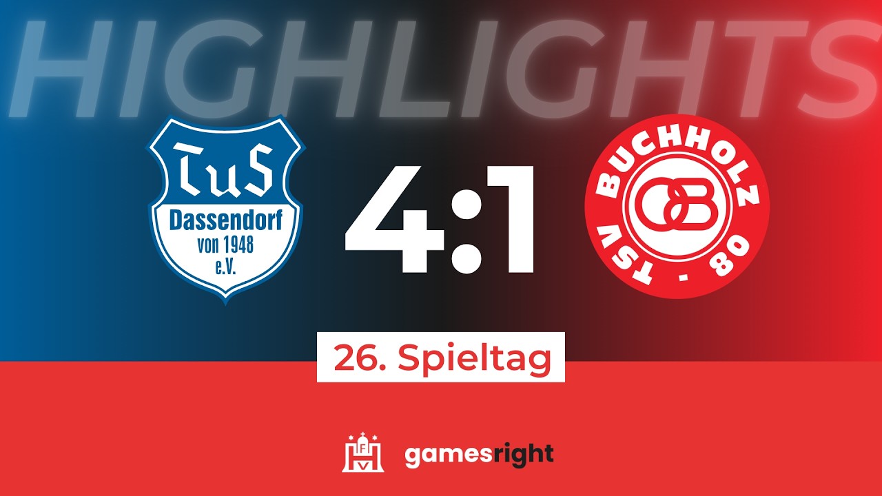 Highlights 26. Spieltag Gamesright Oberliga Hamburg TuS Dassendorf - Buchholz 08