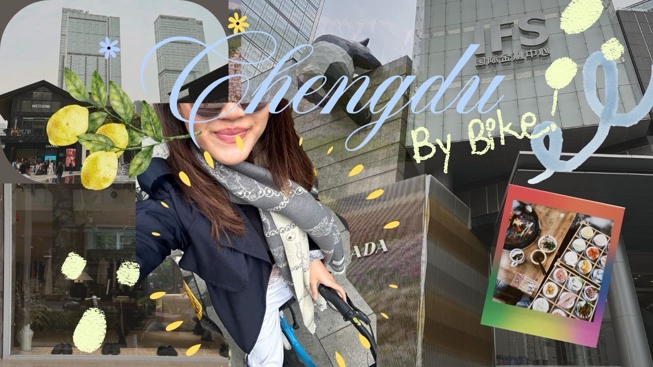 Chengdu citywalk ปั่นจักรยานท้าลมเฉิงตูไป Landmark แพนด้าปีนตึก Ep.16 | China series