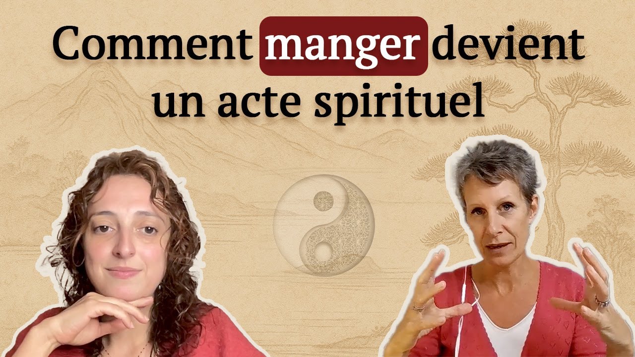 Comment manger devient un acte spirituel - avec Nina Voit @Nina_Voit_Du_Bon_Sens