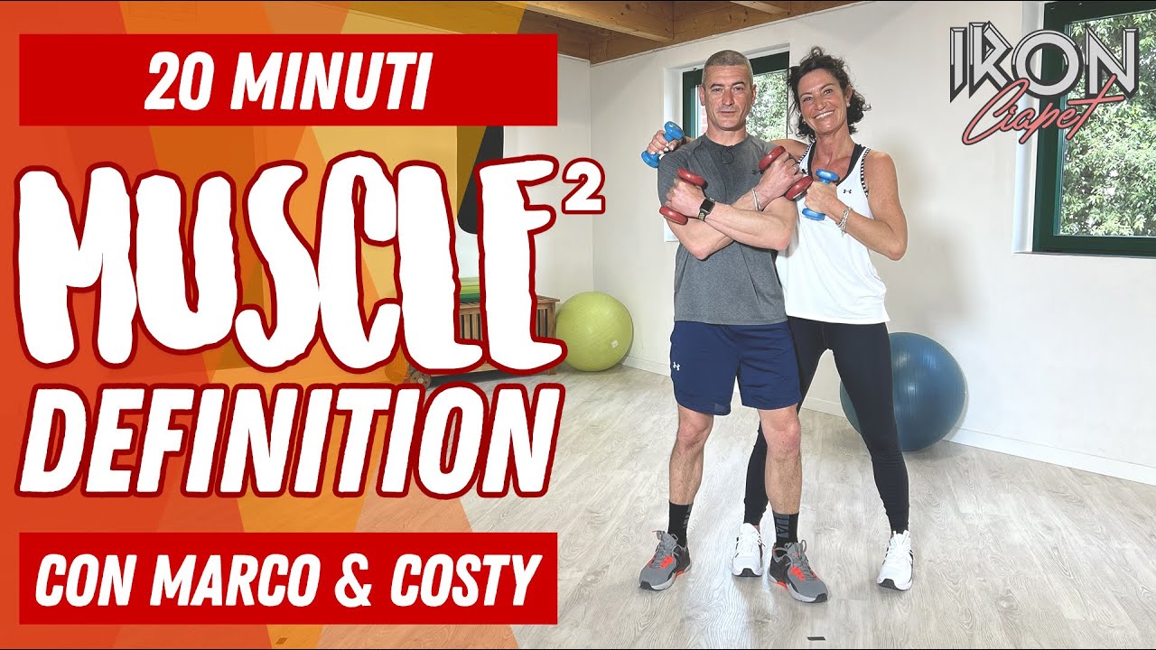MUSCLE DEFINITION 2 con Marco & Costy