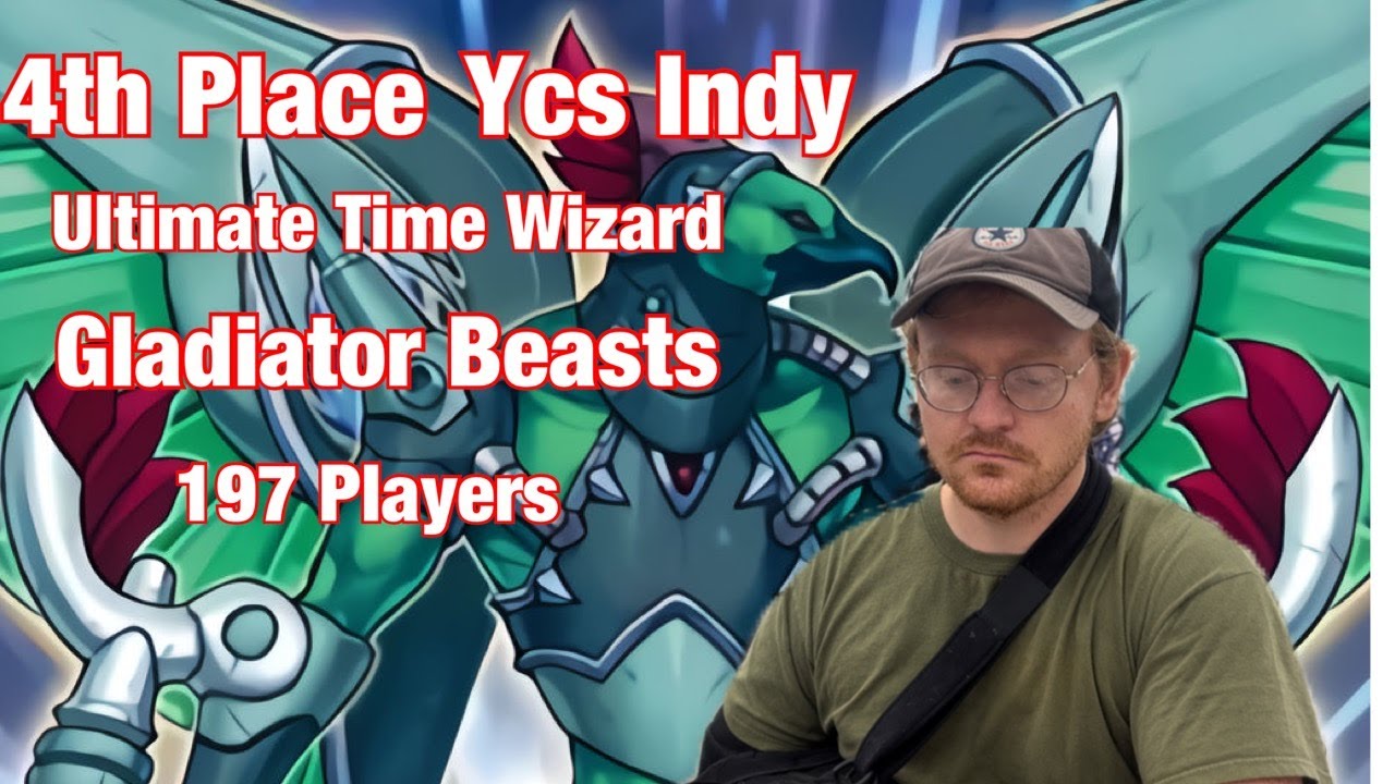 4th Place YCS Indianapolis 2024 Ultimate Time Wizard Gladiator Beasts By Paul