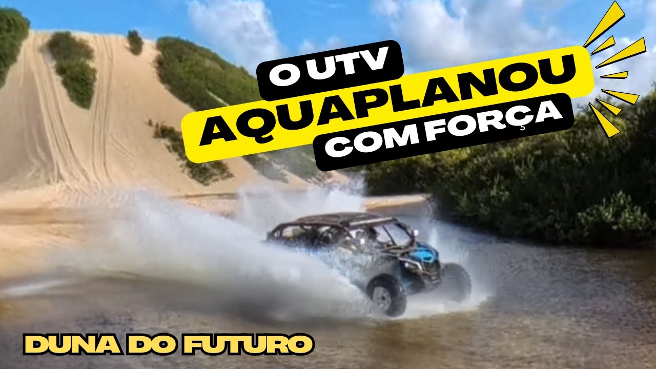 O UTV aquaplanou com força na Duna do Futuro