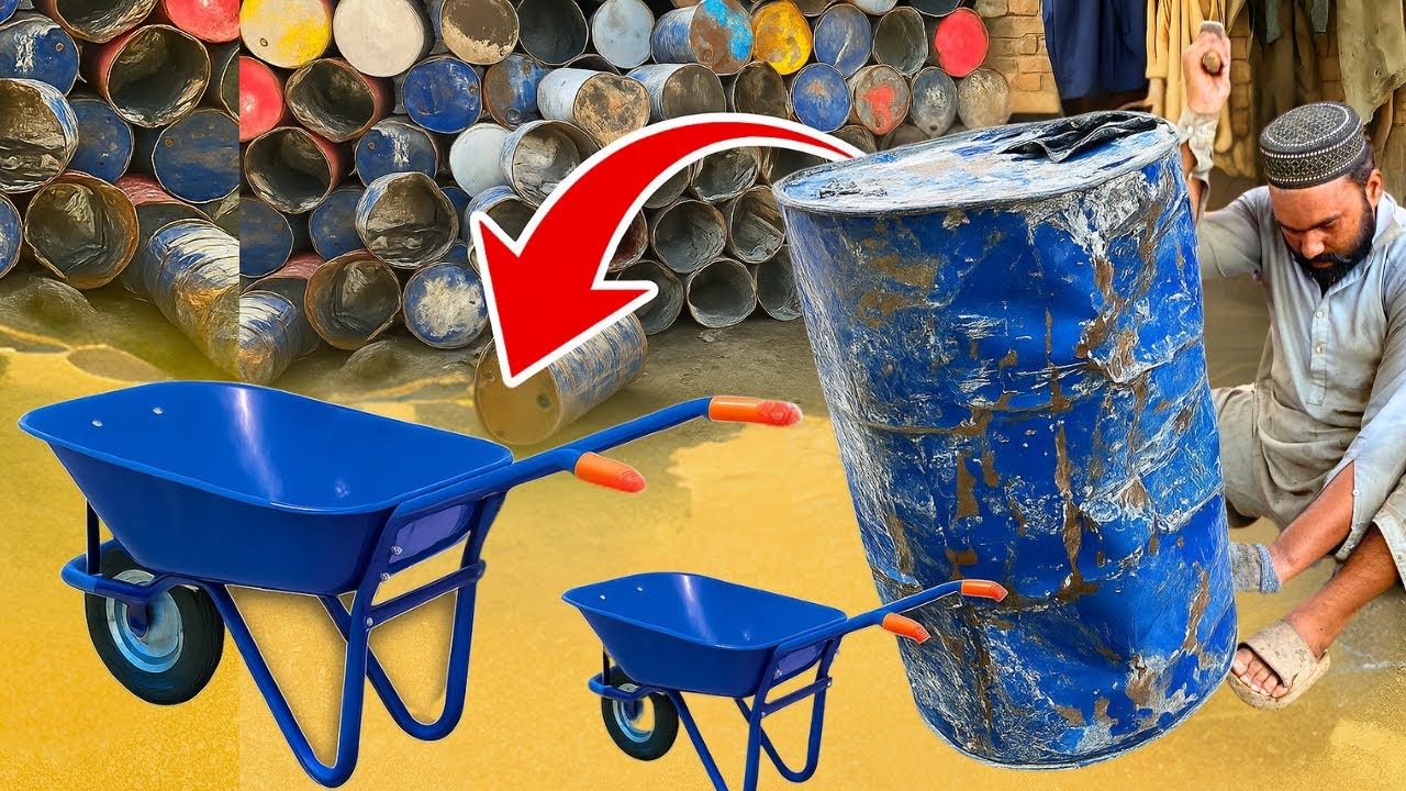 Incredible Wheelbarrow Manufacturing process from Old Oil Drums