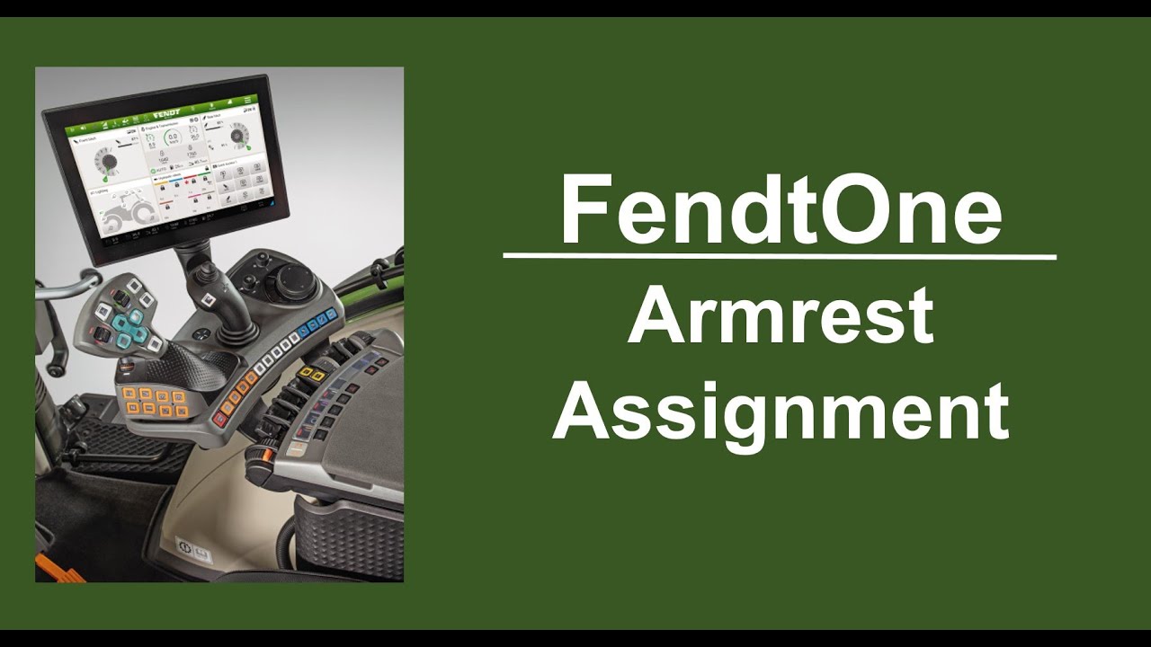 FendtOne - Armrest assignment