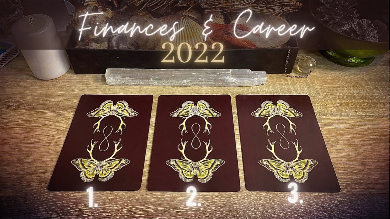 🌹 Pick A Card - 2022 Finances & Career | Advice