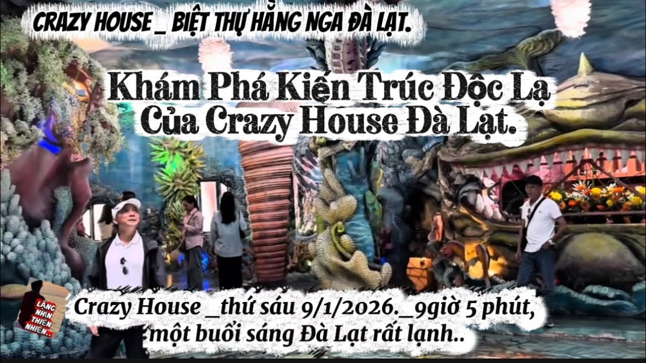 Khám phá kiến trúc độc lạ của Crazy House Đà Lạt#đàlạt#travel#nature 