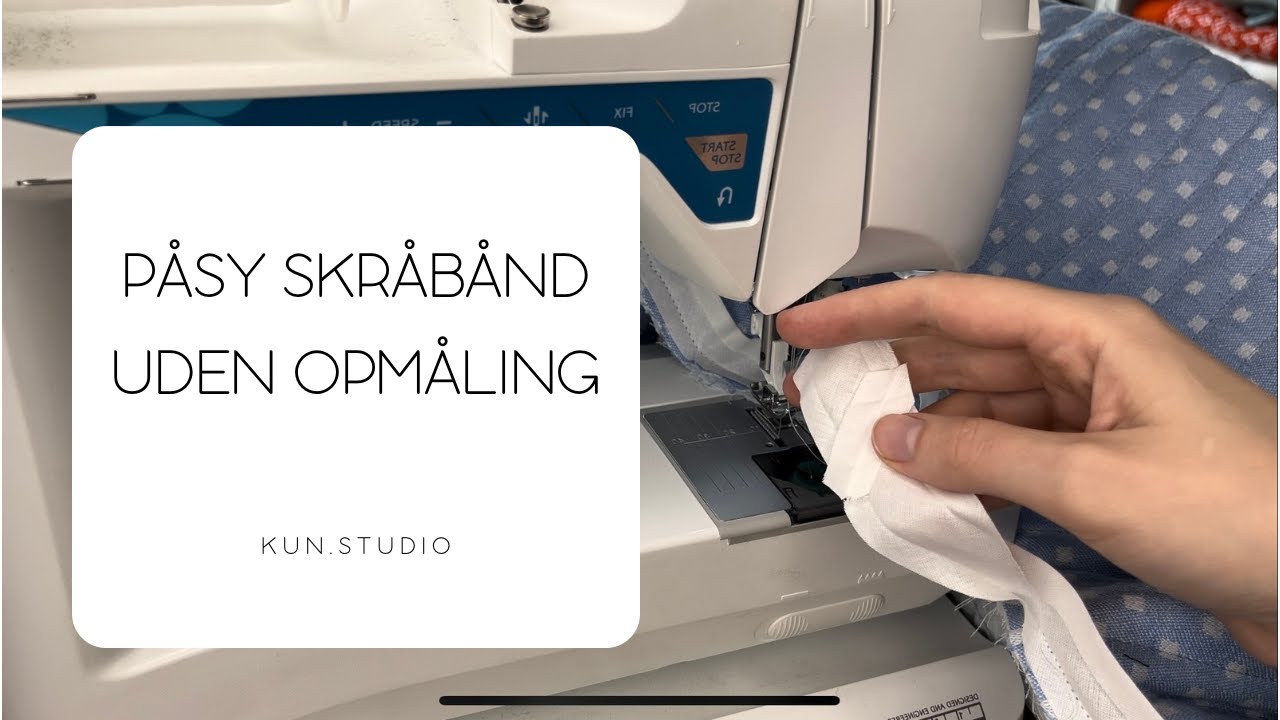 Perfekt påsyning af skråbånd uden at afmåle skråbåndet først! Nem teknik, flot resultat!