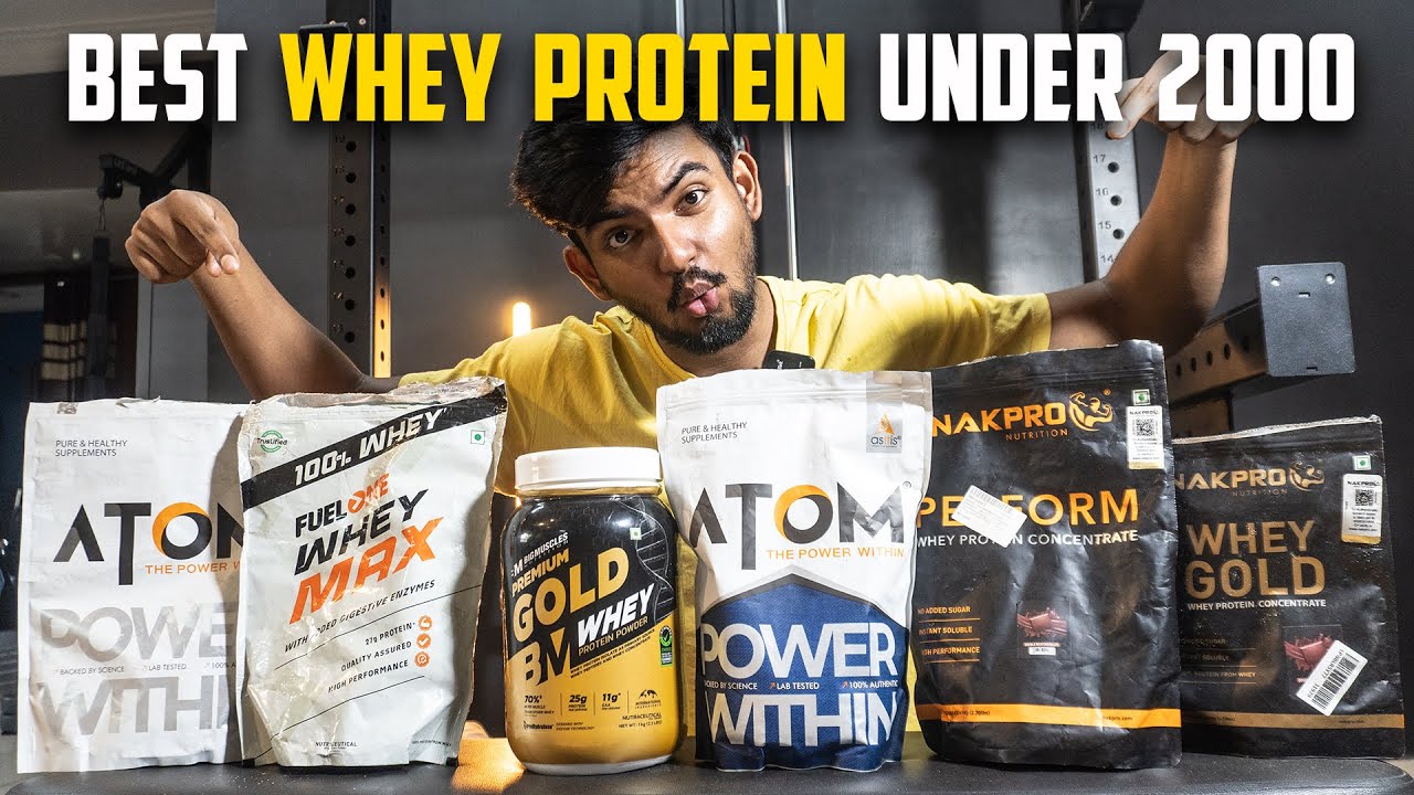 Top 5 Best Whey Protein Under 2000 in India - Best Whey Protein brands