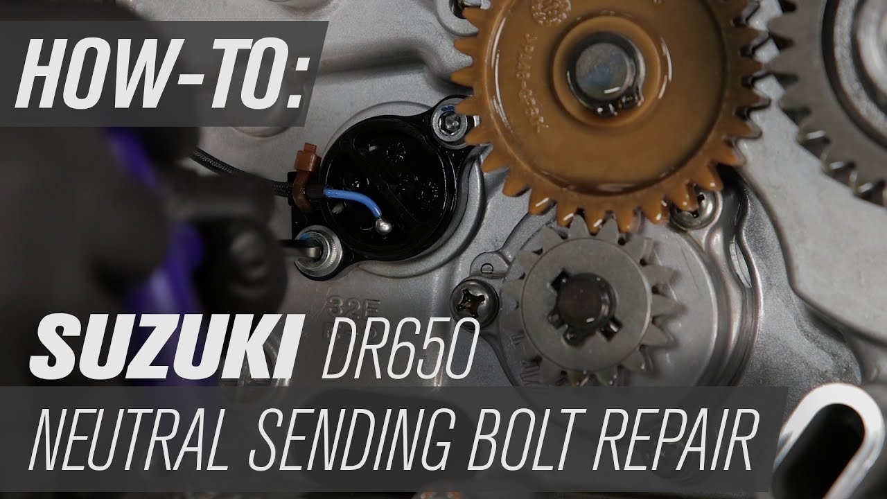 Suzuki DR650 Neutral Sending Unit Bolt Repair