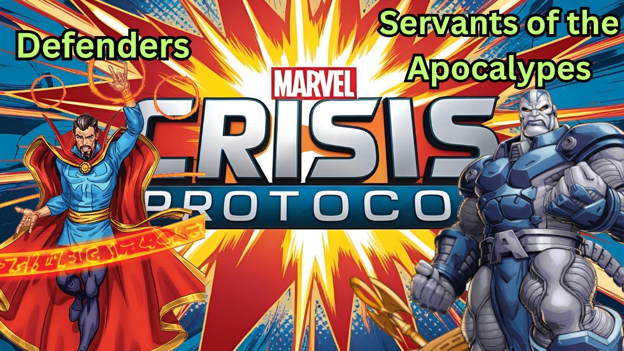 Defenders VS Servants of the Apocalypse, Marvel Crisis Protocol (MCP) Battle Report