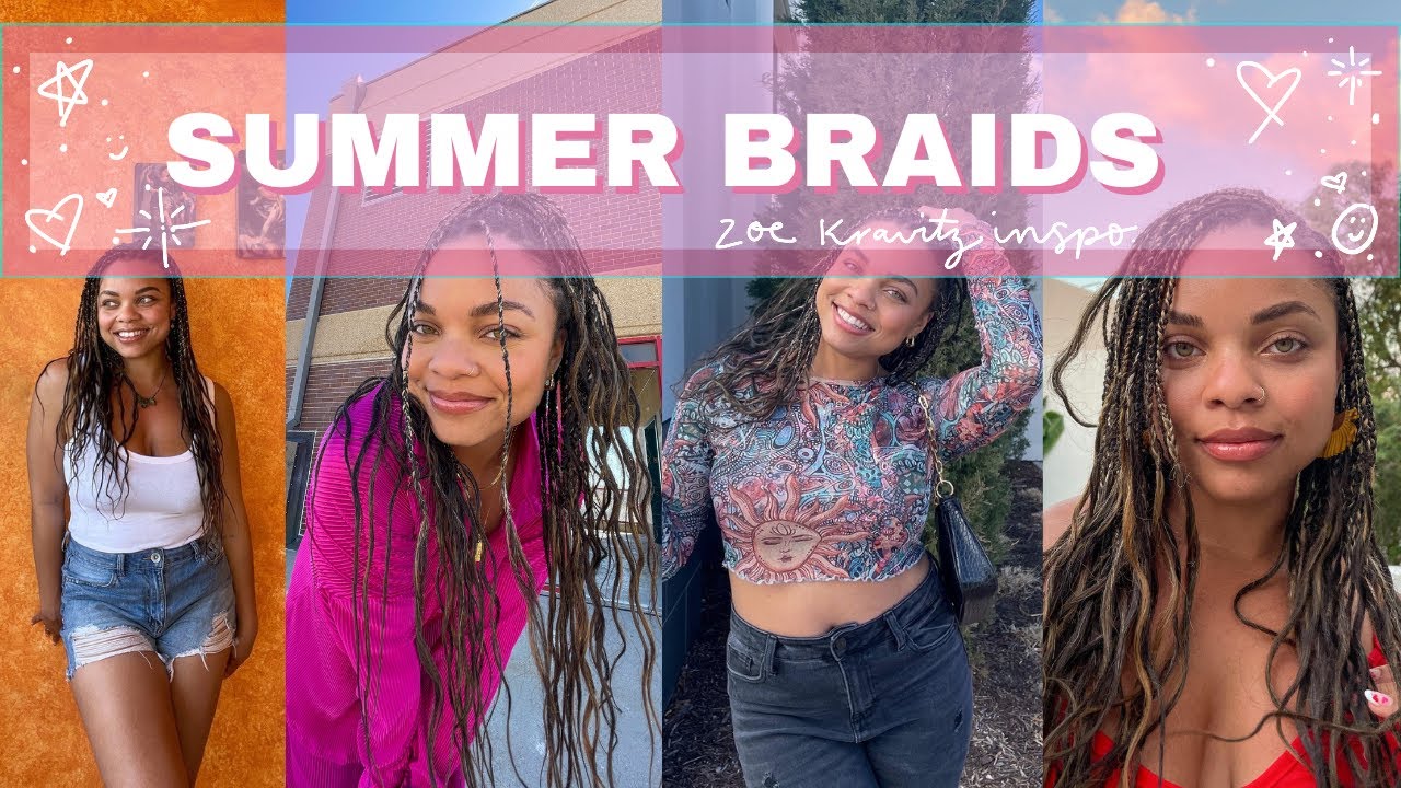 THE PERFECT KNOTLESS SUMMER BRAIDS *Zoe Kravitz Inspired*