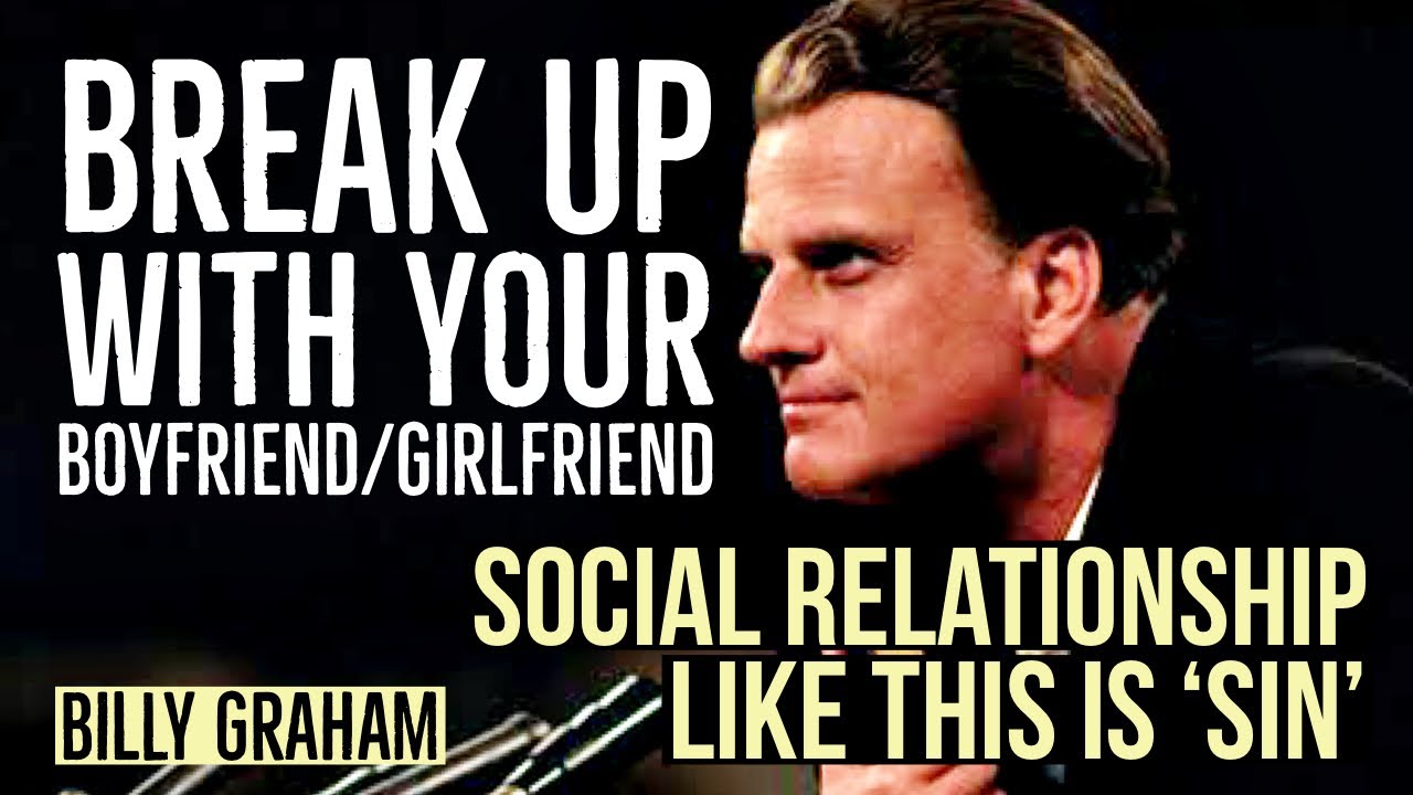 Social relationship like this is ‘SIN’ | #BillyGraham #wordofgod